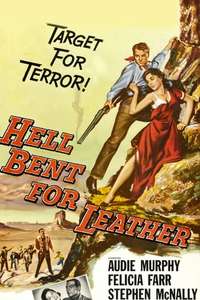 Hell Bent for Leather - Poster
