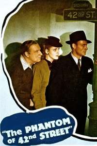 The Phantom of 42nd Street - Poster