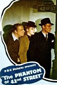 The Phantom of 42nd Street - Poster