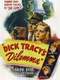 Dick Tracy's Dilemma