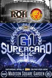Ring of Honor & New Japan Pro-Wrestling present: G1 Supercard