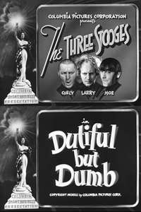 Dutiful But Dumb - Poster