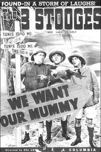 We Want Our Mummy - Poster