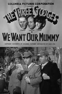 We Want Our Mummy - Poster
