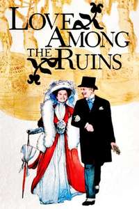 Love Among the Ruins - Posters