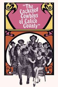 The Cockeyed Cowboys of Calico County - Poster