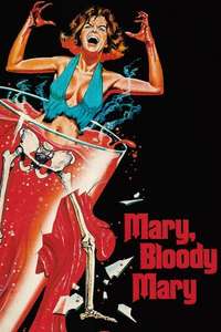 Mary  Mary  Bloody Mary - Poster