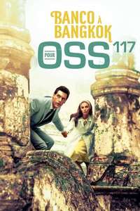 OSS 117: Panic in Bangkok - Posters