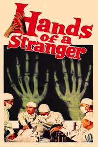 Hands of a Stranger - Posters