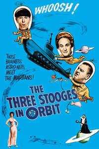 The Three Stooges in Orbit - Posters