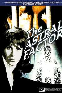 The Astral Factor - Posters