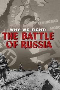 Why We Fight: The Battle of Russia - Poster
