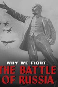 Why We Fight: The Battle of Russia - Poster