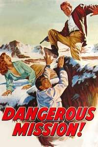 Dangerous Mission - Poster