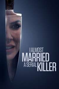 I Almost Married a Serial Killer - Poster