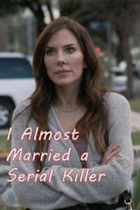 I Almost Married a Serial Killer - Poster