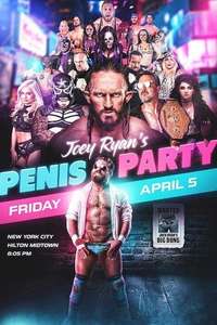 Joey Ryan’s Penis Party - Poster