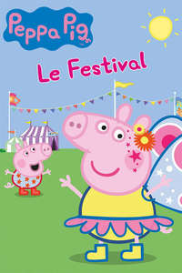 Peppa Pig: Festival of Fun - Poster