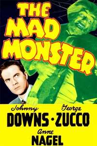 The Mad Monster - Posters