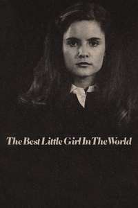 The Best Little Girl in the World - Poster