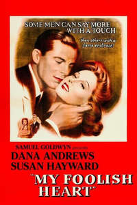 My Foolish Heart - Poster