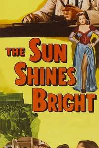 The Sun Shines Bright - Poster