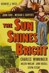 The Sun Shines Bright - Poster