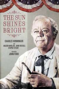 The Sun Shines Bright - Poster