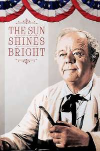 The Sun Shines Bright - Poster