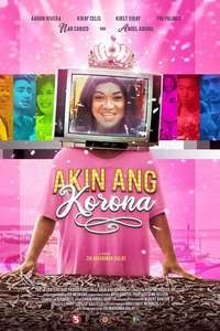 Akin Ang Korona - Posters