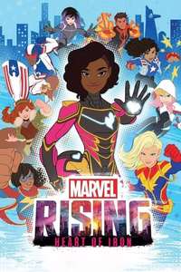 Marvel Rising: Heart of Iron - Poster