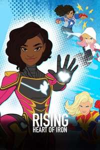 Marvel Rising: Heart of Iron - Poster