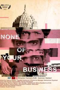 None of Your Business - Poster
