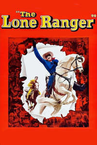 The Lone Ranger - Posters
