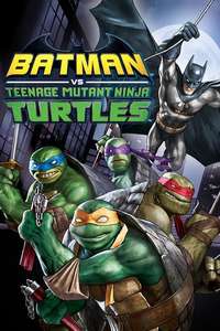 Batman vs. Teenage Mutant Ninja Turtles - Poster