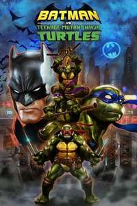 Batman vs. Teenage Mutant Ninja Turtles - Poster