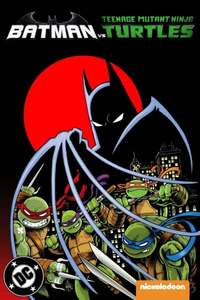 Batman vs. Teenage Mutant Ninja Turtles - Poster