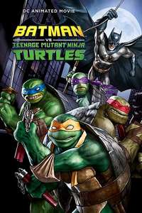 Batman vs. Teenage Mutant Ninja Turtles - Poster