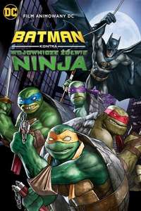 Batman vs. Teenage Mutant Ninja Turtles - Poster