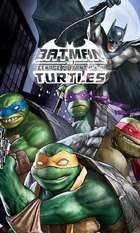 Batman vs. Teenage Mutant Ninja Turtles