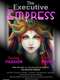 The Executive Empress
