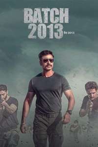 Batch 2013 - Poster
