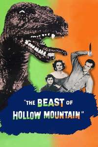 The Beast of Hollow Mountain - Posters