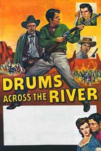 Drums Across the River - Poster