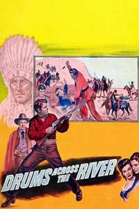 Drums Across the River - Poster
