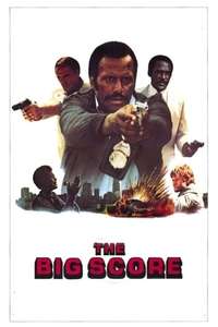 The Big Score - Posters