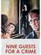 Nine Guests for a Crime