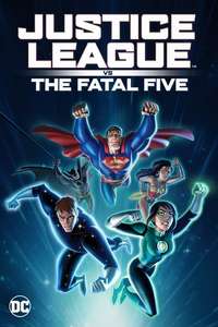 Justice League Vs. The Fatal Five - Poster