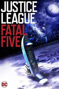 Justice League Vs. The Fatal Five - Poster