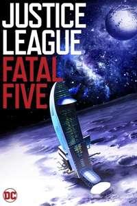 Justice League Vs. The Fatal Five - Poster
